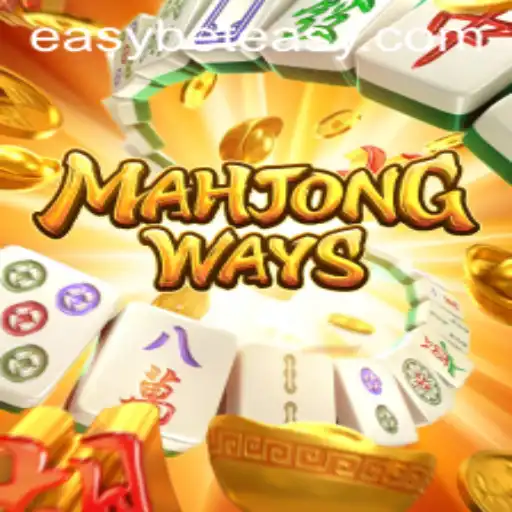 Exploring the Fascinating World of MahjongWays: A Guide to Easybet Strategies
